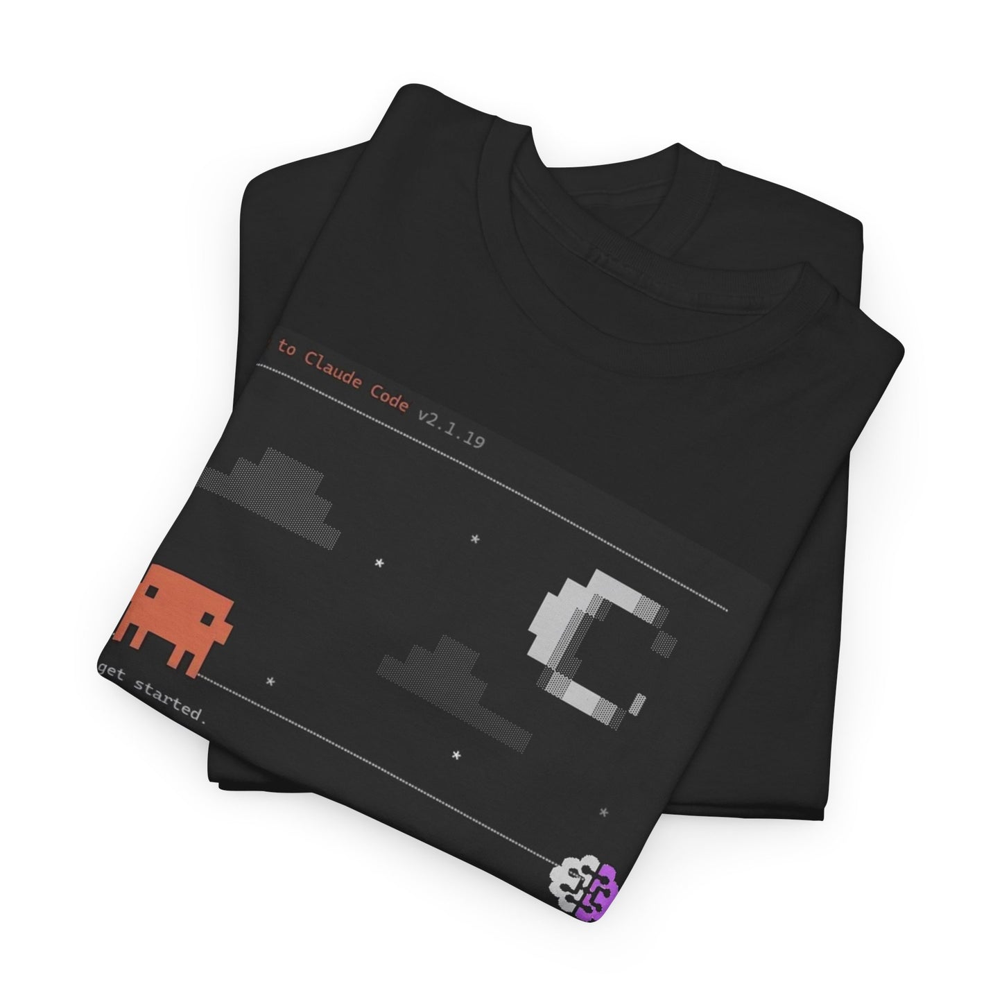 T-Shirt — Claude Code — Lets get started